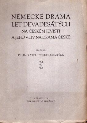 Německé drama let devadesátých na českém jevišti a jeho vliv na drama české