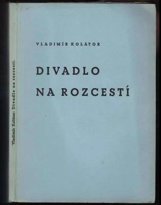 Divadlo na rozcestí