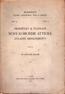 Příspěvky k poznání nové komoedie attické, zvláště Menandrovy