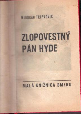 Zlopovestný pán Hyde