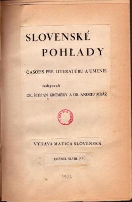 Slovenské pohľady XLVIII.