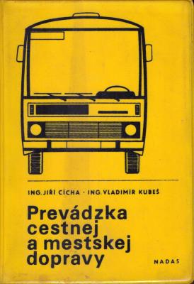 Prevádzka cestnej a mestskej dopravy