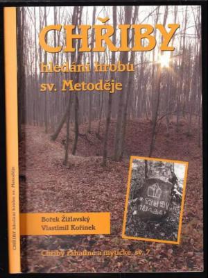 Chřiby - hledání hrobu sv. Metoděje