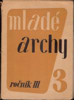 Mladé archy ročník III. č. 3