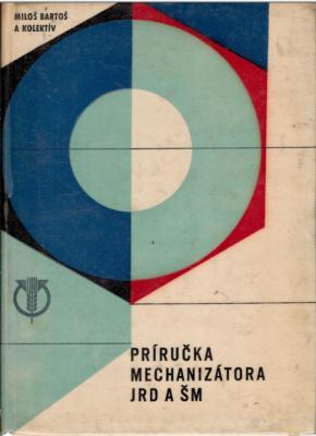 Príručka mechanizátora JRD a ŠM