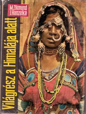 Világrész a Himalája alatt