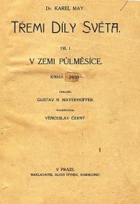 Třemi díly světa I.- VI.