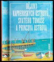 Dějiny Kapverdských ostrovů, dějiny Svatého Tomáše a Princova ostrova