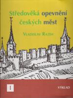 Středověká opevnění českých měst I. - IV
