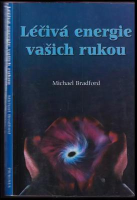 Léčivá energie vašich rukou