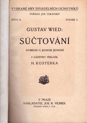 Súčtování, Směšné précieusy, Troilus a Kressida