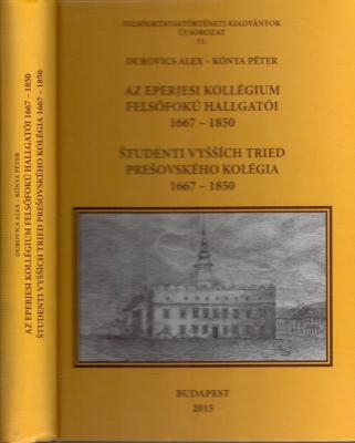 Az eperjesi kollégium felsöfokú hallgatói 1667 - 1850