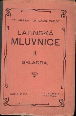 Latinská mluvnice pro školy střední