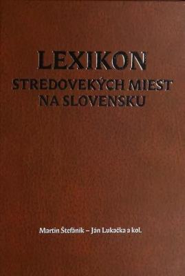 Lexikon stredovekých miest na Slovensku