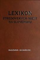 Lexikon stredovekých miest na Slovensku