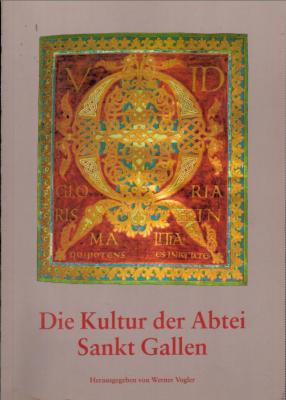 Die Kultur der Abtei Sankt Gallen