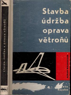 Stavba, údržba a oprava větroňů