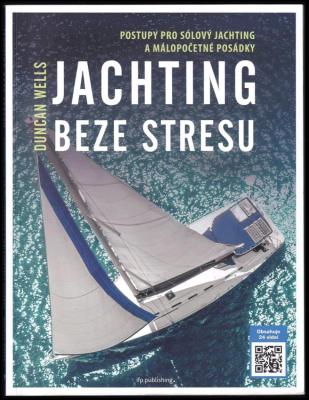 Jachting beze stresu