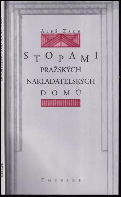 Stopami pražských nakladatelských domů