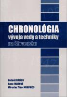 Chronológia vývoja vedy a techniky na Slovensku