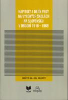 Kapitoly z dejín vedy na vysokých školách na Slovensku v období 1918-1968
