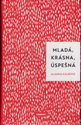 Mladá, krásna, úspešná