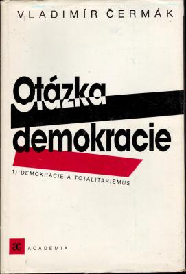 Otázka demokracie I.