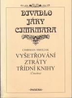 Divadlo Járy Cimrmana, Vyšetřování ztráty třídní knihy