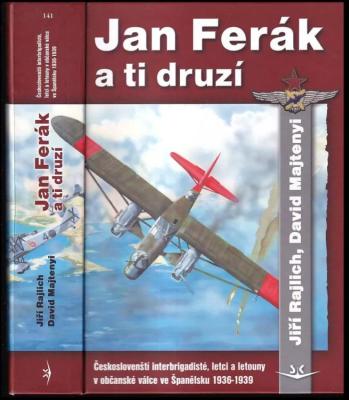 Jan Ferák a ti druzí