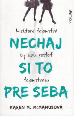 Nechaj si to pre seba