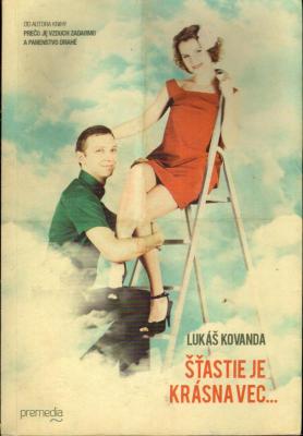 Šťastie je krásna vec...