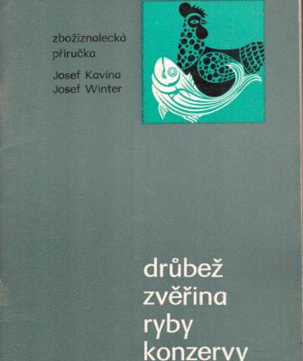 Drůbež, zvěřina, ryby, konzervy