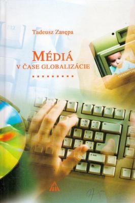 Médiá v čase globalizácie