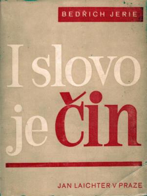 I slovo je čin