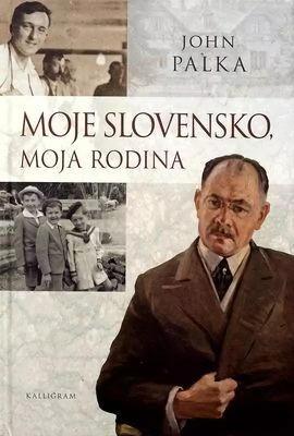 Moje Slovensko, moja rodina