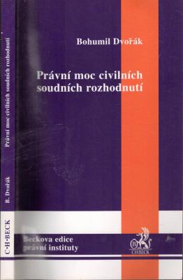 Právní moc civilních soudních rozhodnutí