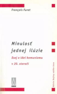 Minulosť jednej ilúzie