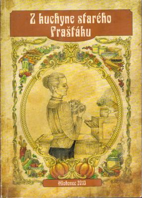 Z kuchyne starého Fraštáku