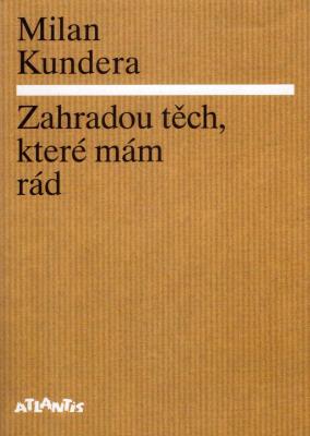 Zahradou těch, které mám rád