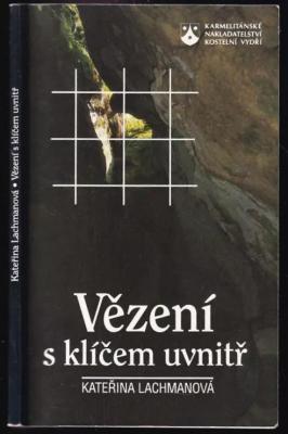 Vězení s klíčem uvnitř