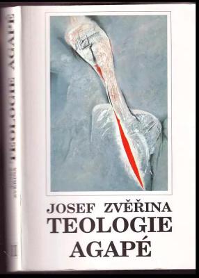 Teologie Agapé II.