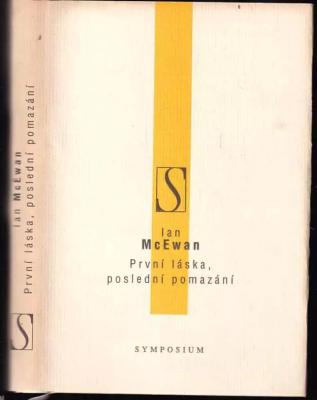 První láska, poslední pomazání
