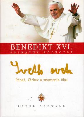 SVETLO SVETA. PÁPEŽ, CIRKEV A ZNAMENIA ČIAS.