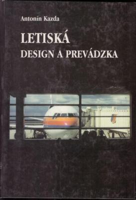 LETISKÁ - DESIGN A PREVÁDZKA