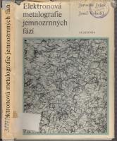 Elektronová metalografie jemnozrnných fází