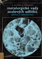 Metalurgické vady ocelových odlitků (příčiny a odstraňování)
