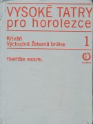 Vysoké Tatry  pro horolezce I-II