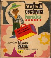 Veľká cestovná horúčka pre malých cestovateľov