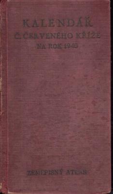Kalendář Č. červeného kříže na rok 1940