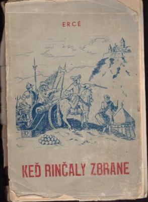 Keď rinčaly zbrane